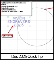 Engraving Quick-tip Centering an object shortcut keys.