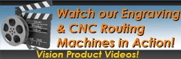 Watch our Engraving Machine and CNC Routing Videos!